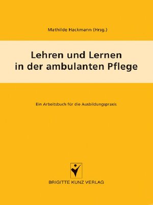cover image of Lehren und Lernen in der ambulanten Pflege